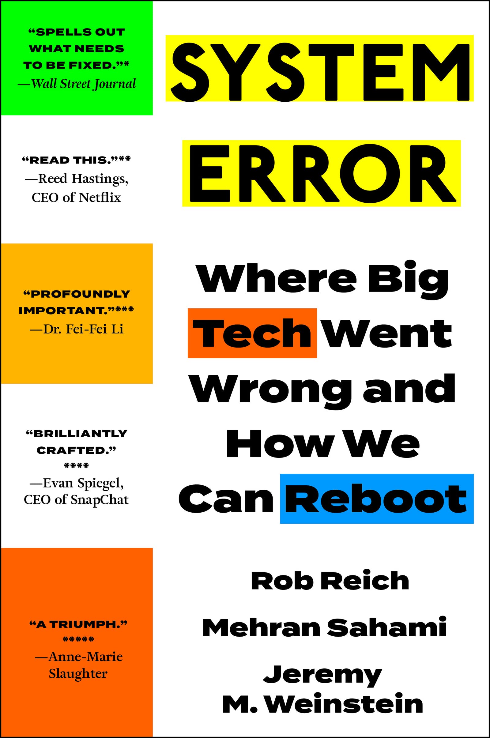 System Error: Where Big Tech Went Wrong and How We Can Reboot (Paperback)