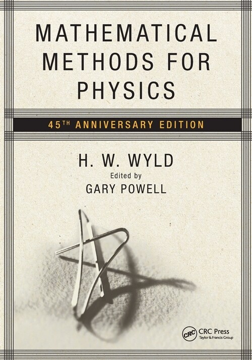 Mathematical Methods for Physics : 45th anniversary edition (Paperback, 2 ed)