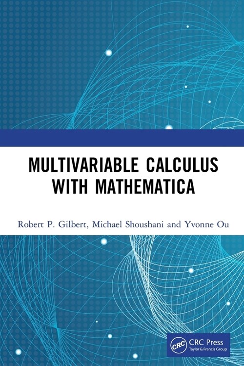 Multivariable Calculus with Mathematica (Paperback)