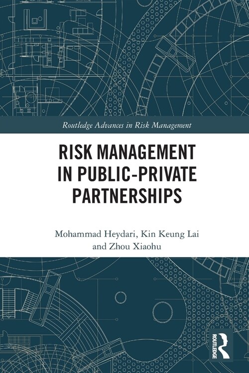 Risk Management in Public-Private Partnerships (Paperback)