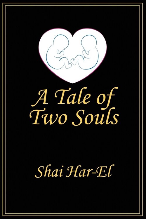 A Tale of Two Souls (Paperback)