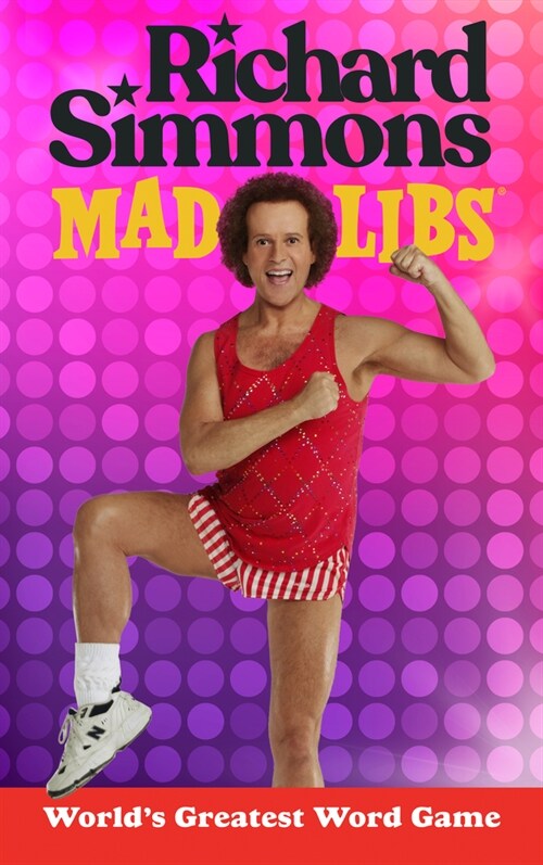 Richard Simmons Mad Libs: Worlds Greatest Word Game (Paperback)