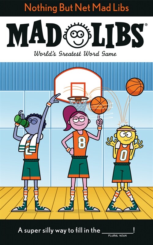 Nothing But Net Mad Libs: Worlds Greatest Word Game (Paperback)
