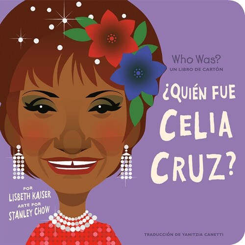 풯ui? Fue Celia Cruz?: 풯ui? Fue? Un Libro de Cart? (Board Books)