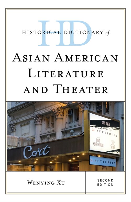 Historical Dictionary of Asian American Literature and Theater (Hardcover, 2)