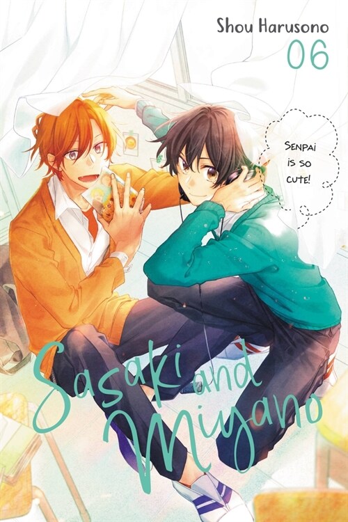 Sasaki and Miyano, Vol. 6 (Paperback)