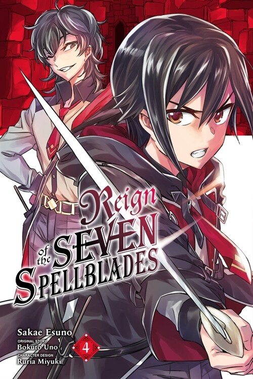 Reign of the Seven Spellblades, Vol. 4 (Manga) (Paperback)