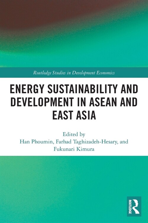 Energy Sustainability and Development in ASEAN and East Asia (Paperback)