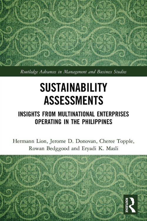 Sustainability Assessments : Insights from Multinational Enterprises Operating in the Philippines (Paperback)