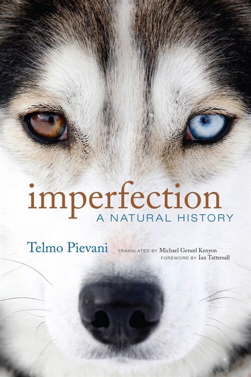 Imperfection: A Natural History (Hardcover)