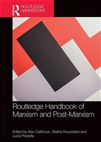 Routledge Handbook of Marxism and Post-Marxism (Paperback)