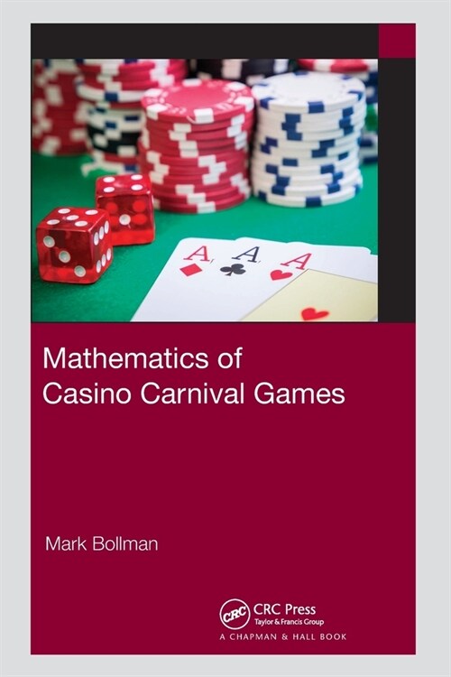 Mathematics of Casino Carnival Games (Paperback)