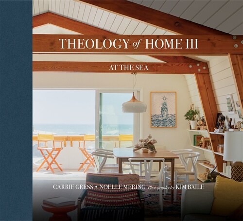 Theology of Home III: At the Sea (Hardcover)