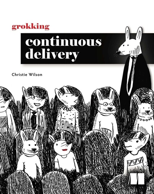 Grokking Continuous Delivery (Paperback)