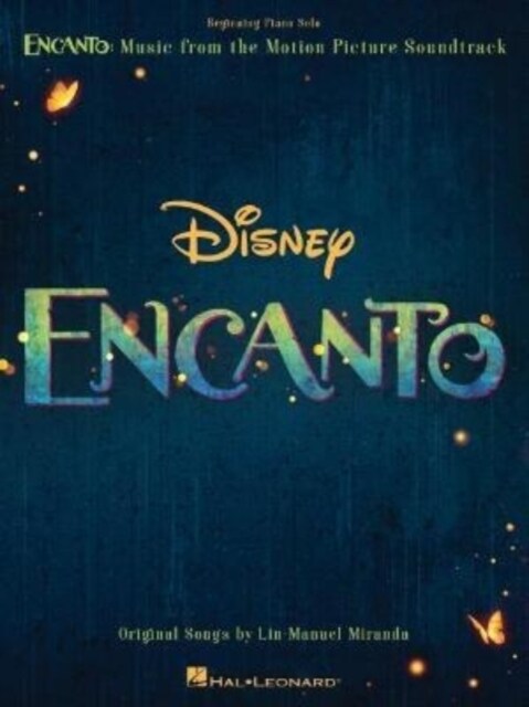 Encanto - Music from the Motion Picture Soundtrack Arranged for Beginning Piano Solo with Color Photos and Lyrics: Music from the Motion Picture Sound (Paperback)