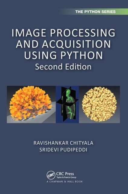 Image Processing and Acquisition using Python (Paperback, 2 ed)