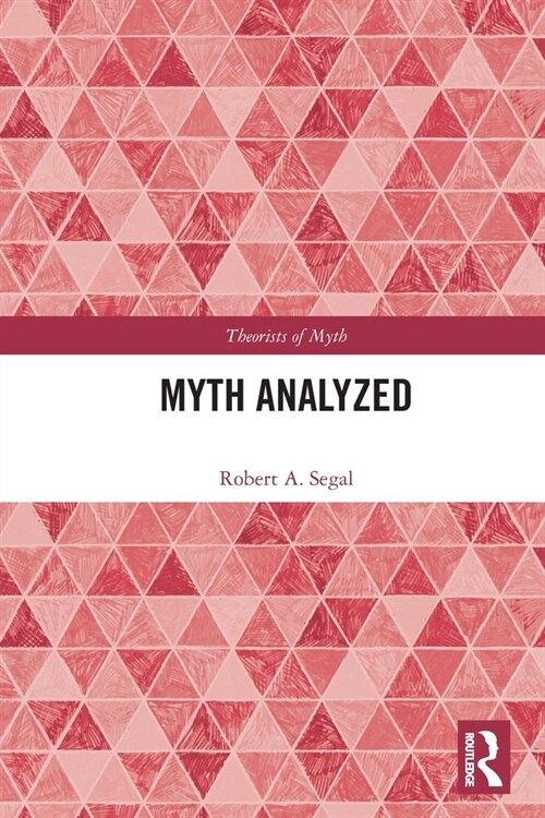 Myth Analyzed (Paperback)