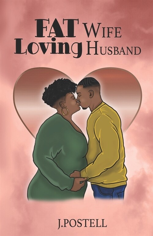 FAT Wife Loving Husband (Paperback)