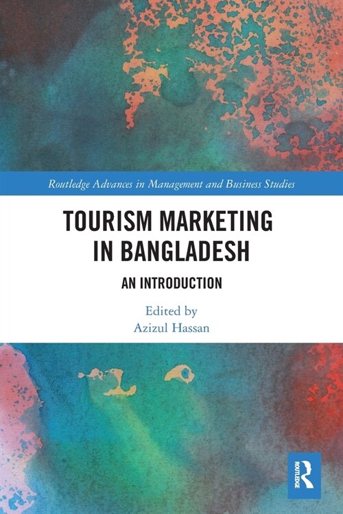 Tourism Marketing in Bangladesh : An Introduction (Paperback)