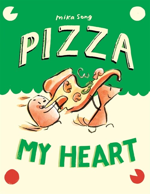 Pizza My Heart: (A Graphic Novel) (Hardcover)