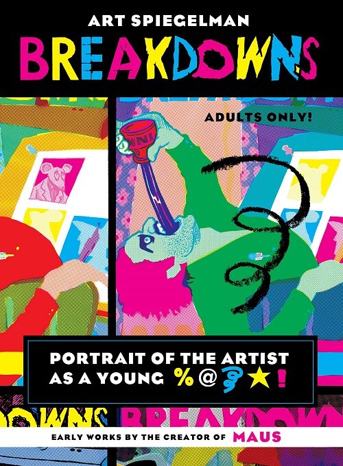 Breakdowns: Portrait of the Artist as a Young %@ [Squiggle] [Star]! (Paperback)
