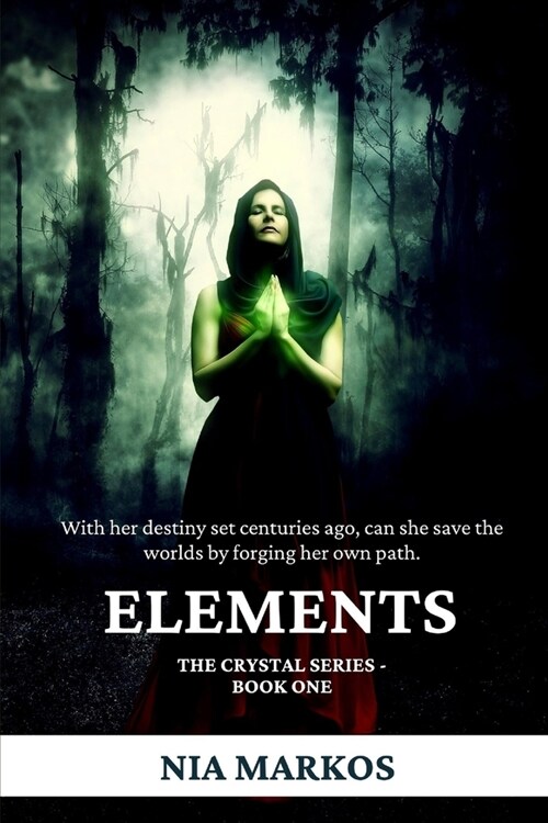 Elements (The Crystal Series) Book One (Paperback)