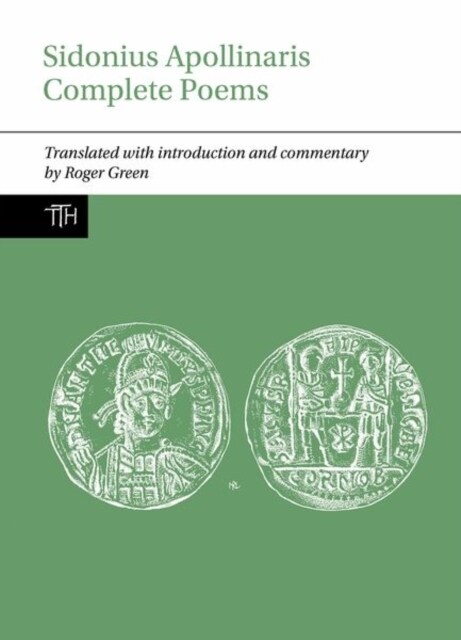 Sidonius Apollinaris Complete Poems (Hardcover)