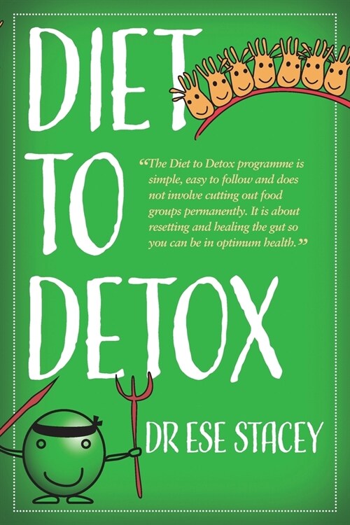 Diet to Detox (Paperback)