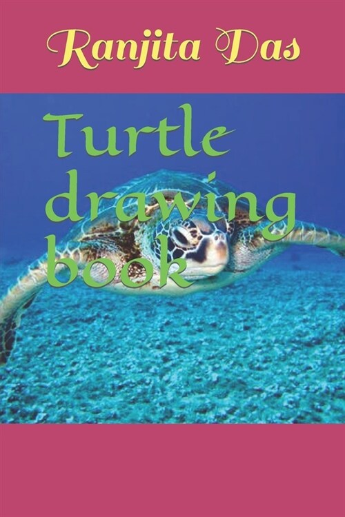 Turtle drawing book (Paperback)