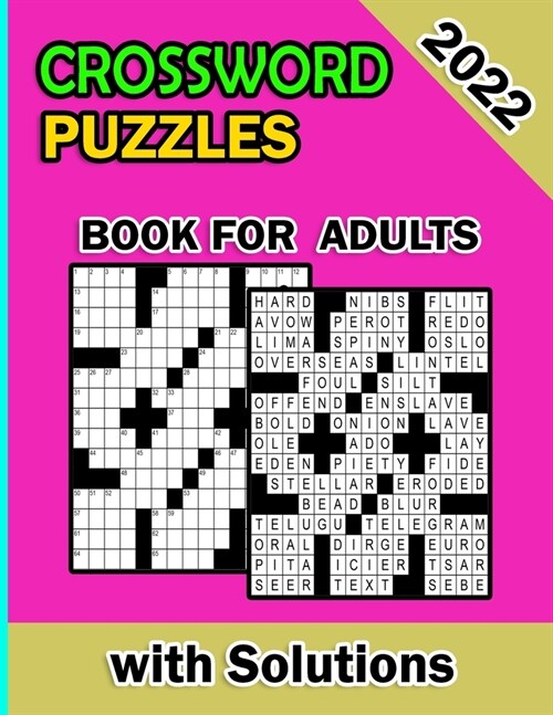 2022 Crossword Puzzles Book For Adults With Solutions: Large-Print Easy Crossword Puzzles Book For Adults And Seniors 90 Puzzles With Solutions To Enj (Paperback)