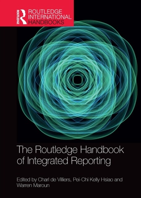 The Routledge Handbook of Integrated Reporting (Paperback)