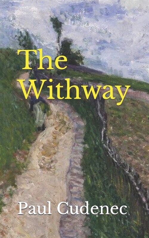 The Withway: Calling us home (Paperback)