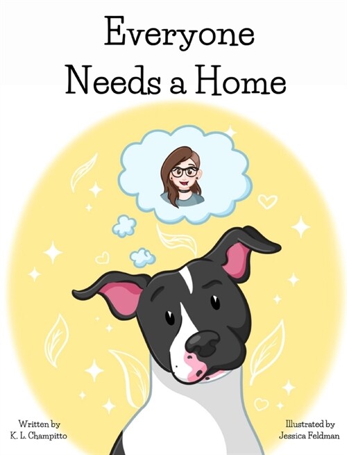 Everyone Needs a Home (Hardcover)