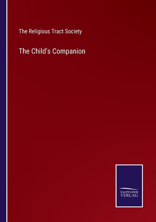 The Childs Companion (Paperback)