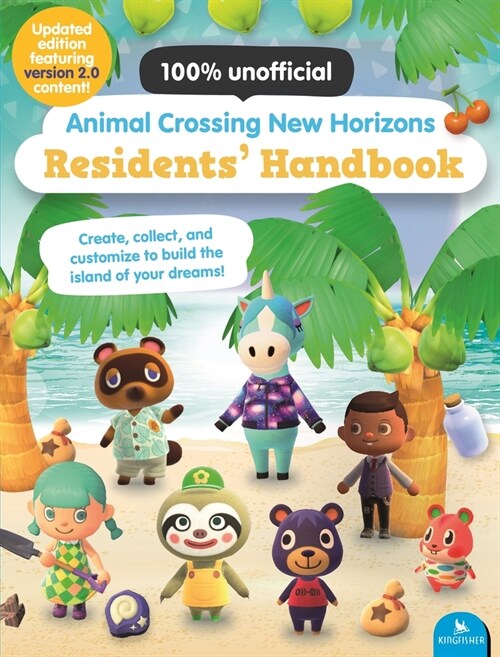 Animal Crossing New Horizons Residents Handbook: Updated Edition with Version 2.0 Content! (Paperback)