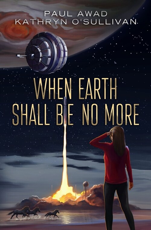 When Earth Shall Be No More (Hardcover)