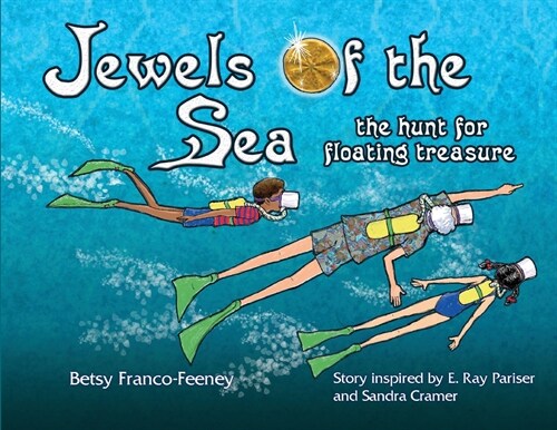 Jewels of the Sea: the hunt for floating treasure (Paperback, 2)