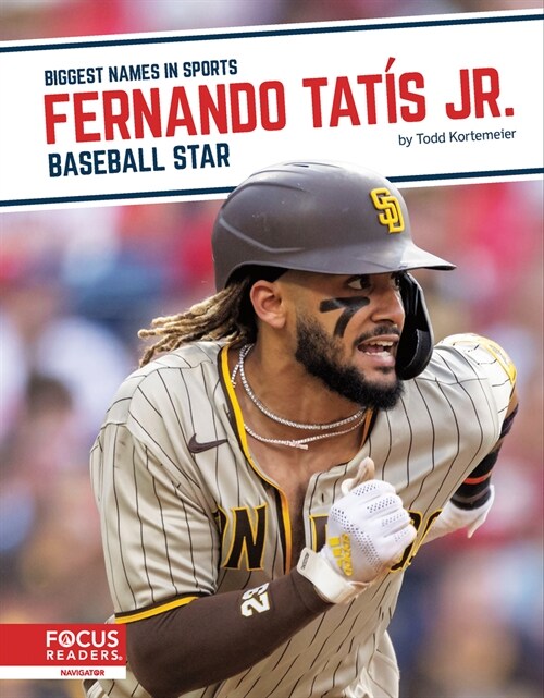 Fernando Tat? Jr.: Baseball Star (Library Binding)