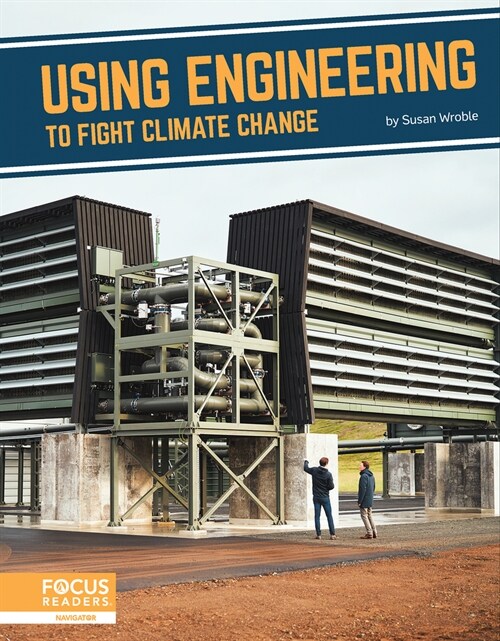 Using Engineering to Fight Climate Change (Paperback)