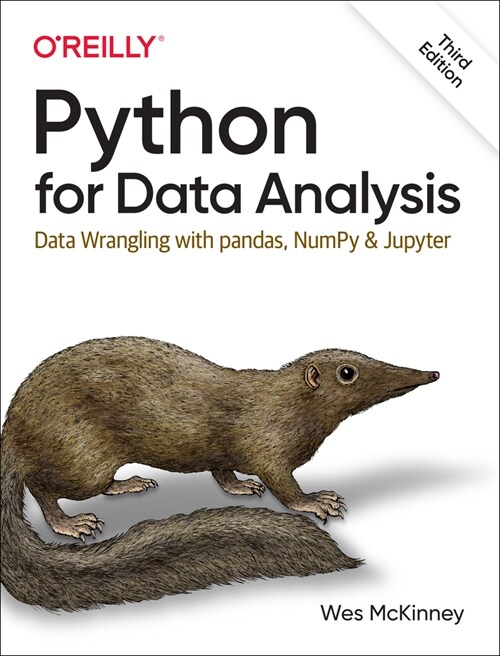 Python for Data Analysis: Data Wrangling with Pandas, Numpy, and Jupyter (Paperback, 3)