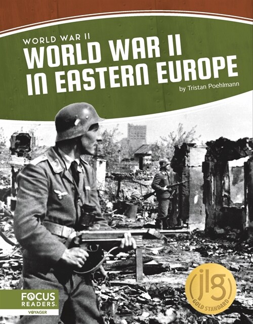 World War II in Eastern Europe (Library Binding)