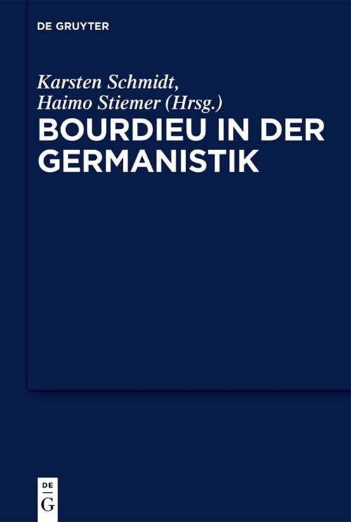Bourdieu in Der Germanistik (Hardcover)