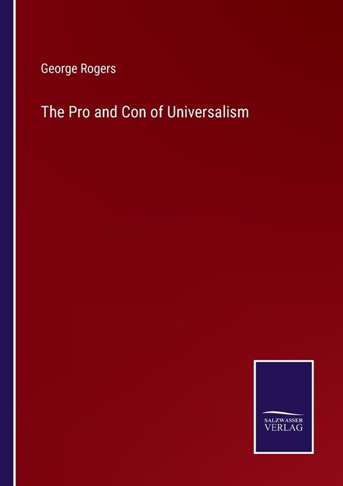 The Pro and Con of Universalism (Paperback)