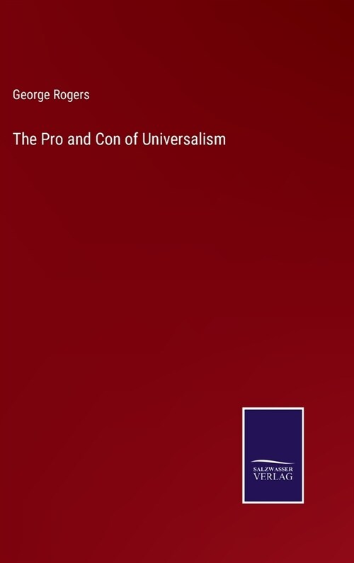 The Pro and Con of Universalism (Hardcover)