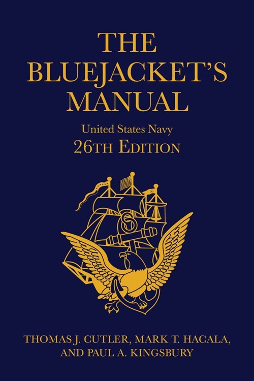 The Bluejackets Manual, 26th Edition (Hardcover, 26, Twenty-Sixth Ed)