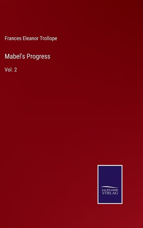 Mabels Progress: Vol. 2 (Hardcover)