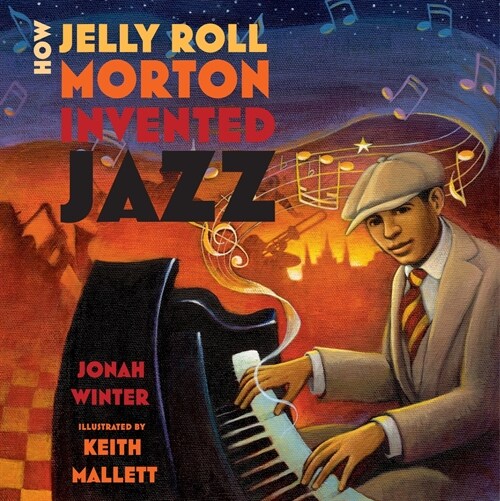 How Jelly Roll Morton Invented Jazz (Paperback)