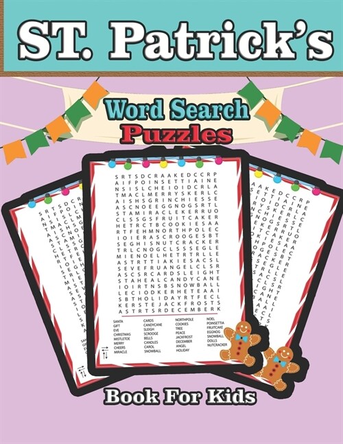 St. Patricks Word Search Puzzles Book For Kids: 26 St. Patricks Day Themed Word Search Puzzles - St. Pattys Day Activity Book for Kids, Adults with (Paperback)