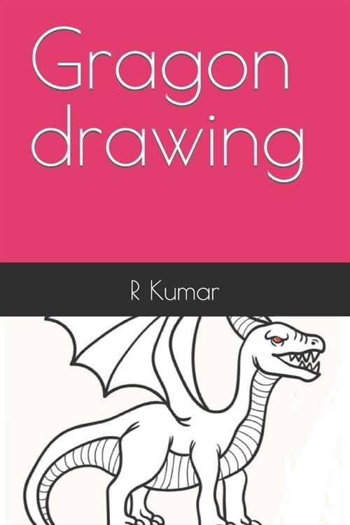 Gragon drawing (Paperback)