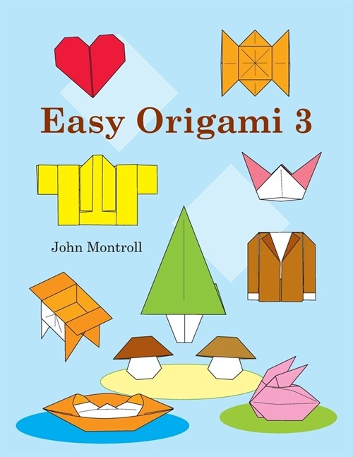 Easy Origami 3 (Paperback)